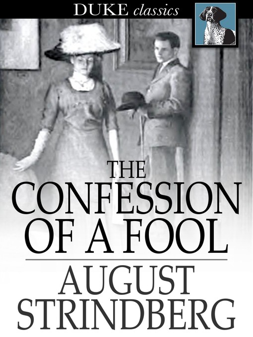 Title details for The Confession of a Fool by August Strindberg - Wait list